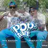 SHA VUITTON & Bentley Bugz - Pop Tart - Single